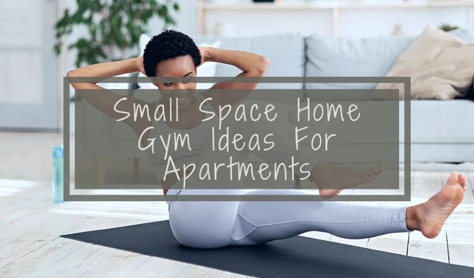 Fitness in Tiny Apartments – Creative Space-Saving Workouts.
